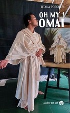 Oh my ! Omai von Porcher