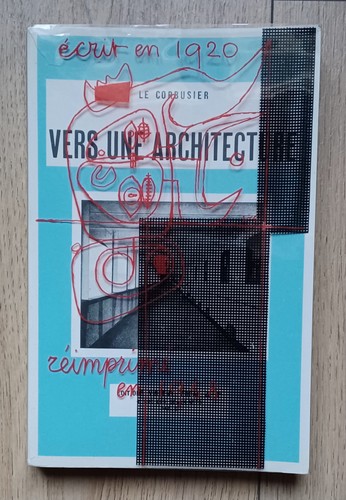 Corbusier vers une - corbusier,