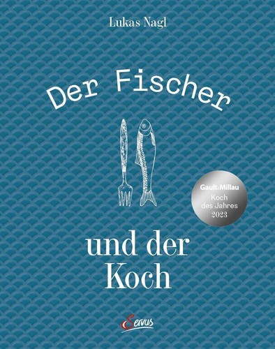 Der fischer und koch - koch, lukas