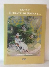 Egysis Ritratti di donna e... Volume primo: Richiamo