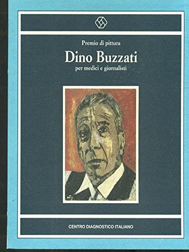 Premio pittura dino buzzati - di,