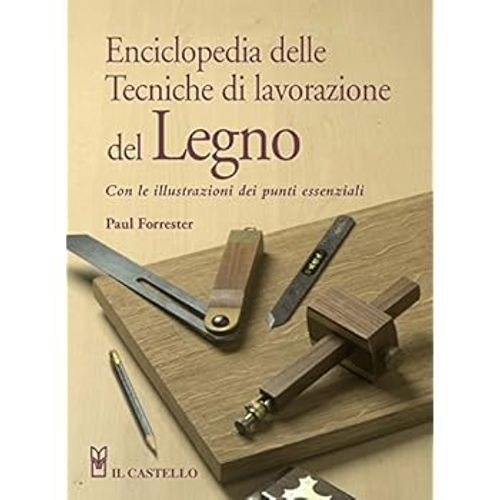 Enciclopedia delle tecniche - , di