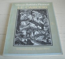 GIOVAN BATTISTA PIRANESI LE CARCERI MARIO PRAZ