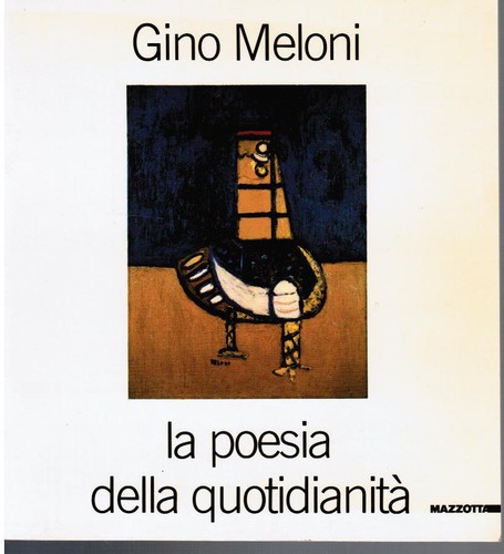 Gino meloni poesia della - meloni,, la