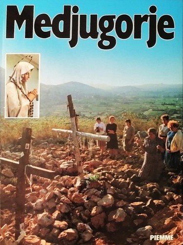 Medjugorje spiritualità e - medjugorje,