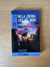 LIBROGAME - Nella Fredda Luce del Nord / Uno Sguardo nel Buio 5 - ROLEGAME 1° ED