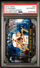 2015 Topps Eli Manning #EM Fantasy Legends Giants AUTO - PSA