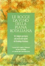 Le rocce da vino della Piana