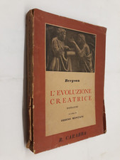 L'EVOLUZIONE CREATRICE ESTRATTI di HENRI BERGSON ED CARABBA 1948