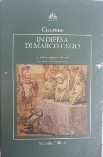Cicerone difesa di marco - cicerone.,