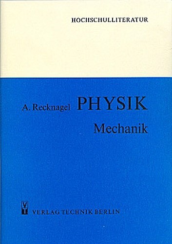 Physik mechanik alfred - mechanik,