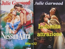JULIE GARWOOD * TU E NESSUN'