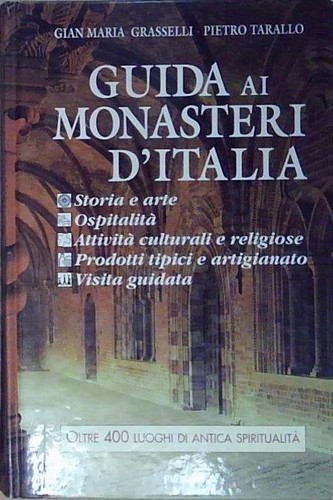 Grasselli guida monasteri - grasselli,
