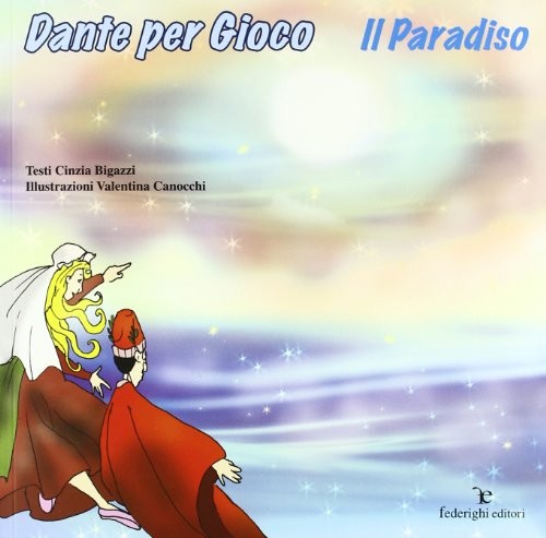 Dante per gioco paradiso - per,