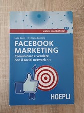 Facebook Marketing- Comunicare E Vendere Con Il Social Network N.1- Luca Conti