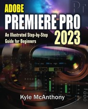 ADOBE PREMIERE PRO 2023: An