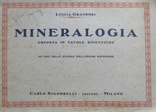 Mineralogia esposta in tavole sinottiche ad uso delle scuole dell'ordine su