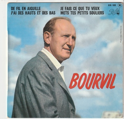 Bourvil fil aiguille - aiguille, +