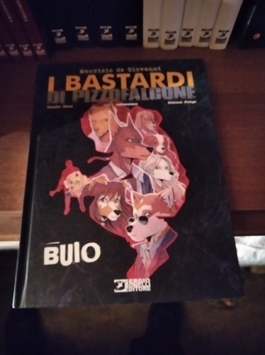 Bastardi pizzofalcone - di,