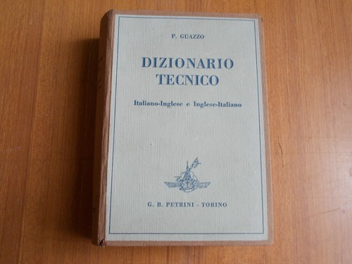 Dizionario tecnico italiano - tecnico,