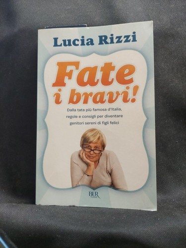 Fate bravi lucia rizzi - fate,