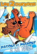 Les 2 oursons : Patouf et