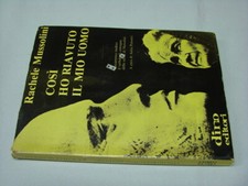 (Rachele Mussolini) Così ho