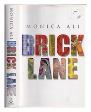 Ali, Monica (1967-) Brick Lane