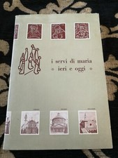 I SERVI DI MARIA IERI E OGGI - 1975 sussidio luigi maria de candido sc32