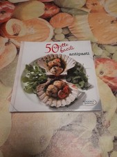 50 Ricette Facili Antipasti