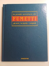 "LA GRANDE AVVENTURA DEI FUMETTI" ENCICLOPEDIA DE AGOSTINI ANNI '90/N* 1 VOLUME!