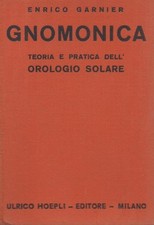 Garnier - Gnomonica Teoria