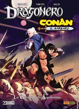 FB- DRAGONERO CONAN LE GEMME DI AQUILONIA - BONELLI PANINI - 2024 - C - H25