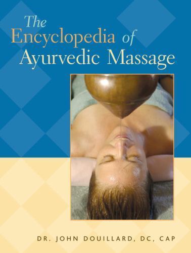 The encyclopedia ayurvedic - the, of