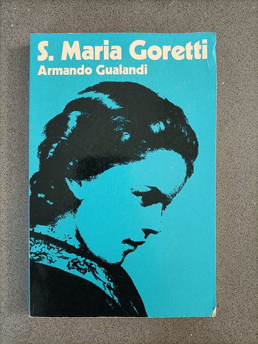 Santa maria goretti - santa, armando