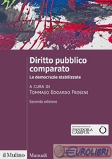 9788815293923 FROSINI (CUR.) DIRITTO PUBBLICO COMPARATO LE DEMOCRAZI MULINO ED.