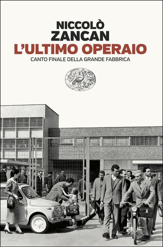 Ultimo operaio canto finale - ultimo,