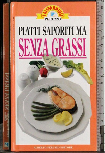 Piatti saporiti senza - piatti,