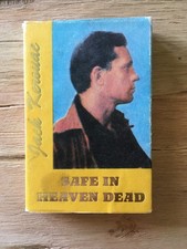 JACK KEROUAC Safe in Heaven