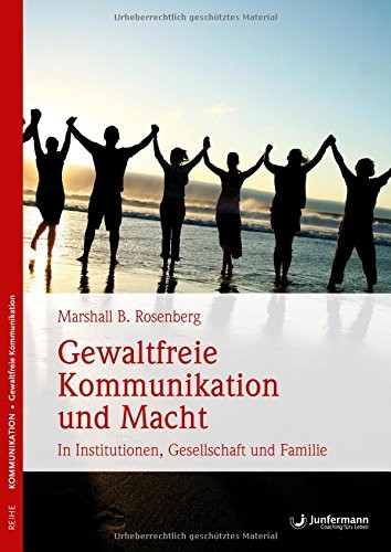 Gewaltfreie kommunikation und - gewaltfreie,