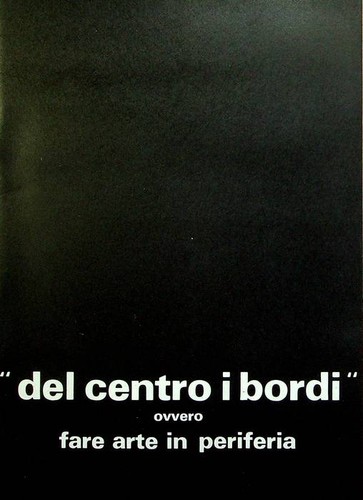 Del centro bordi ovvero fare - i,