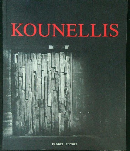 Kounellis fabbri 1992 - kounellis, aa.vv.
