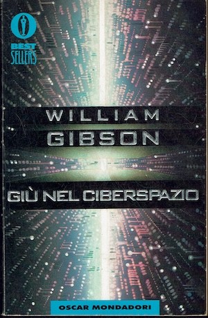 Giù nel ciberspazio william - giù,