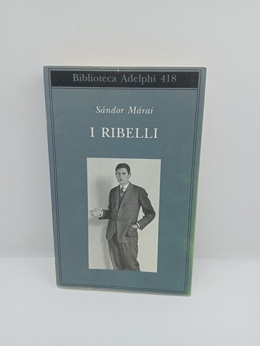 Ribelli sandor marai - i,