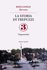 La storia di Trepuzzi. Vol. 3 - [Esperidi]