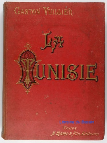 Tunisie gaston vuillier - la,