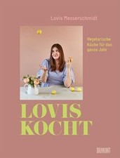 Lovis kocht: Vegetarische