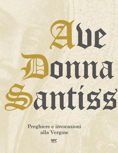 Libri ave donna santissima - ave,