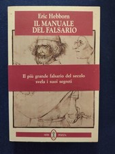 Il manuale del falsario Eric Hebborn Neri pozza