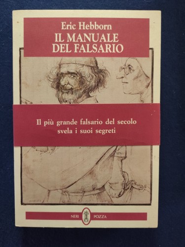 Manuale del falsario eric - il,